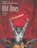 Cover of: Palladium Books presents-- the Palladium RPG book II--Old Ones by Kevin Siembieda