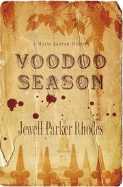 Cover of: Voodoo season: a Marie Laveau mystery