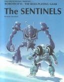 Cover of: Sentinels by Keven Siembieda, Keven Siembieda