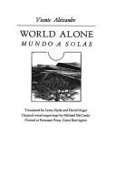 Cover of: World alone =: Mundo a solas