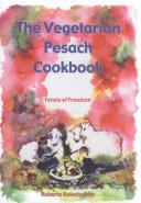 Cover of: The Vegetarian Pesach Cookbook by Roberta Kalechofsky