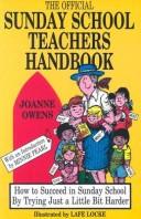 The Official Sunday School Teachers Handbook by Joanne Owens