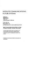 Cover of: Satellite communications by AIAA Communications Satellite Systems Conference Montreal 1976.