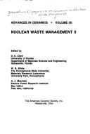 Nuclear waste management II by International Symposium on Ceramics in Nuclear Waste Management (3rd 1986 Chicago, Ill.), D. E. Clark, W. B. White