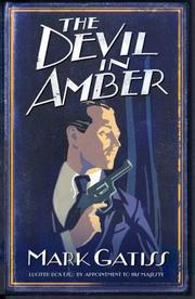 Cover of: The Devil in Amber (Lucifer Box 2) by Mark Gatiss