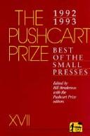 Cover of: Pushcart Prize, XVII: Best of the Small Presses, 1992-1993 (Pushcart Prize)