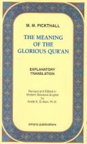 Cover of: The meaning of the glorious Qurʼan | 