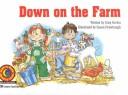 Cover of: Down on the Farm by Greg Scelsa