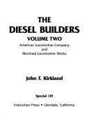 The Diesel Builders by John F. Kirkland