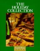 Cover of: Holiday Collection (The Best of Food & Wine)