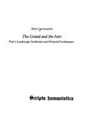 Cover of: grand and the fair: Poe's landscape aesthetics and pictorial techniques
