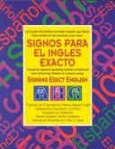 Cover of: Libro para las familias de habla hispana que tienen hijos sordos en las escuelas y que usan Signos para el inglés exacto by Gerilee Gustason