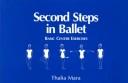 Cover of: Second Steps in Ballet by Thalia Mara