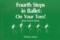 Cover of: Fourth Steps in Ballet