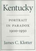 Cover of: Kentucky: Portrait in Paradox, 1900-1950