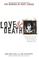 Cover of: Love & death