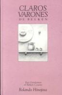 Cover of: Claros varones de Belken =: Fair gentlemen of Belken County