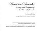 Cover of: Wash and gouache: a study of the development of the materials of watercolor