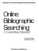 Cover of: Online bibliographic searching: a learning manual