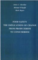 Cover of: Food Safety: The Implications of Change from Producerism to Consumerism (Publications in Food Science and Nutrition)