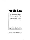 Media law by Katherine M. Galvin