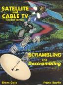 Cover of: Satellite and cable TV: scrambling and descrambling