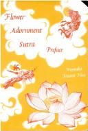 The great means expansive Buddha flower adornment sutra by Hsuan Hua