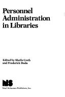 Personnel administration in libraries by Sheila D. Creth, Frederick Duda