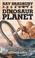 Cover of: Ray Bradbury Presents Dinosaur Planet