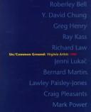 Cover of: Un/Common Ground: Virginia Artists 1996