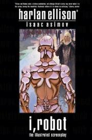 Cover of: I, Robot by Harlan Ellison, Isaac Asimov