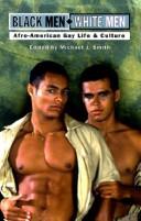 Cover of: Black Men/White Men: A Gay Anthology