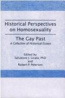 Cover of: Historical Perspectives on Homosexuality by compiled and edited by Salvatore J. Licata and Robert P. Petersen.