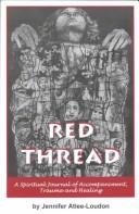 Cover of: Red Thread by Jennifer Atlee-Loudon