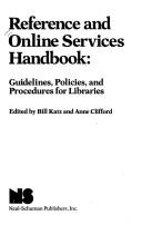 Cover of: Reference and On-line Services Handbook by William A. Katz, William A. Katz