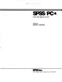 Cover of: Spss/Pc+: For the IBM Pc/Xt/at