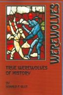 Cover of: True Werewolves of History