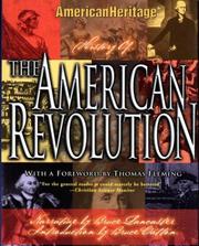 Cover of: The American Heritage History of the American Revolution (American Heritage)