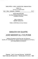 Essays on Dante and Medieval Culture by Dino Bigongiari