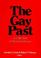 Cover of: The Gay Past