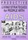 Cover of: Productive living strategies for people with AIDS
