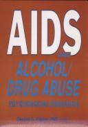 Cover of: AIDS and alcohol/drug abuse: psychosocial research