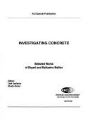 Cover of: Investigating concrete: selected works of Bryant and Katharine Mather