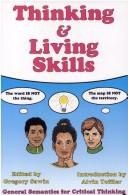 Cover of: Thinking & living skills by edited by Gregory Sawin.