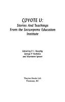 Cover of: Coyote U: Stories and Teachings from the Secwepemc