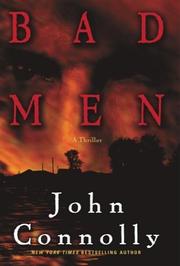 Cover of: Bad men by John Connolly
