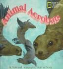 Cover of: Animal acrobats