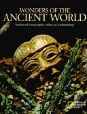 Cover of: Wonders of the ancient world: National Geographic atlas of archaeology