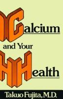 Cover of: Calcium and Your Health