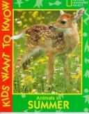 Cover of: Animals in Summer (Books for Young Explorers)